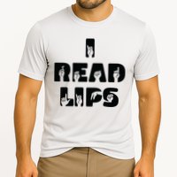 I Read Lips Sign Language Awareness Performance Shirt