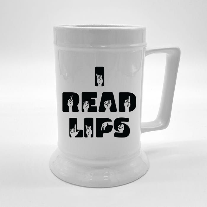 I Read Lips Sign Language Awareness Beer Stein