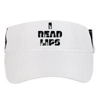 I Read Lips Sign Language Awareness Adult Drive Performance Visor