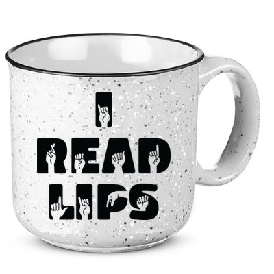 I Read Lips Sign Language Awareness 15oz Campfire Ceramic Mug