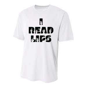 I Read Lips Sign Language Awareness Youth Performance Sprint T-Shirt