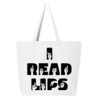 I Read Lips Sign Language Awareness 25L Jumbo Tote