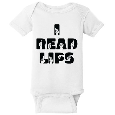 I Read Lips Sign Language Awareness Baby Bodysuit