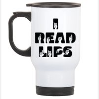 I Read Lips Sign Language Awareness Stainless Steel Travel Mug