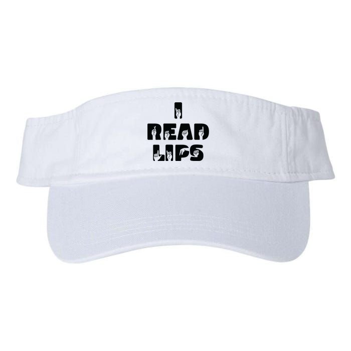 I Read Lips Sign Language Awareness Valucap Bio-Washed Visor