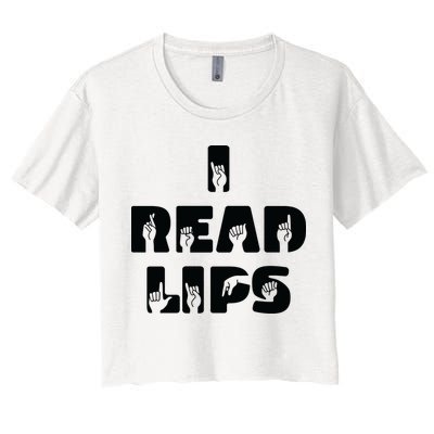 I Read Lips Sign Language Awareness Crop Top