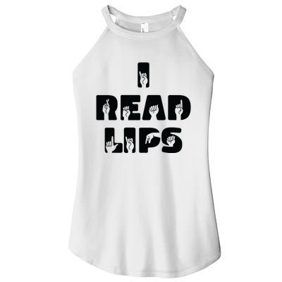 I Read Lips Sign Language Awareness Women's Perfect Tri Rocker Tank