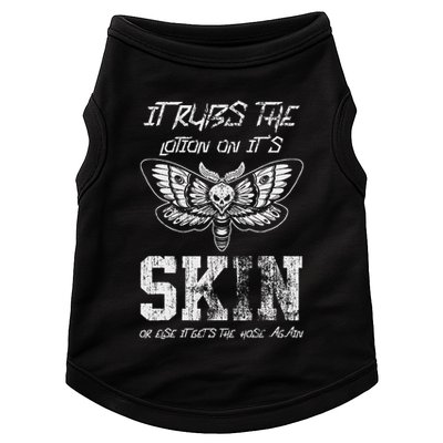 It Rubs Lotion On ItS Skin Else It Gets The Hose Again Doggie Tank