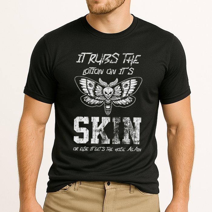 It Rubs Lotion On ItS Skin Else It Gets The Hose Again Performance Shirt