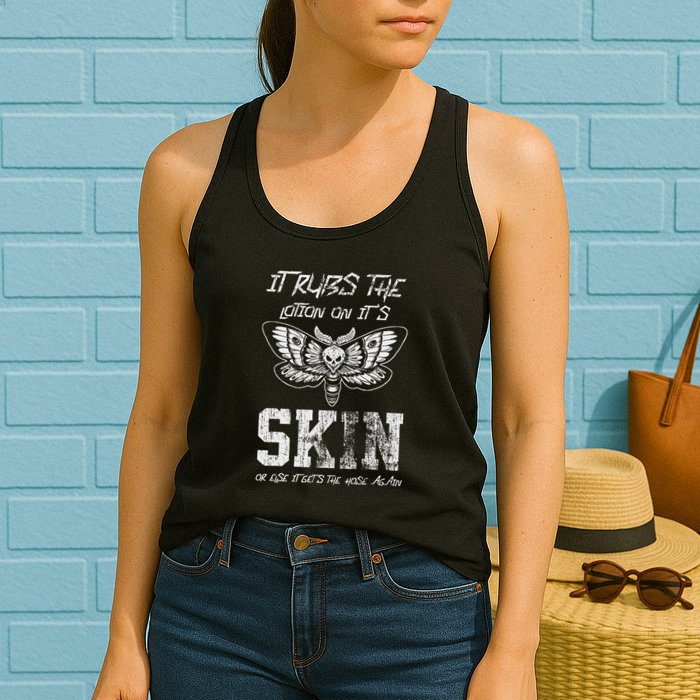 It Rubs Lotion On ItS Skin Else It Gets The Hose Again Womens Tank Top