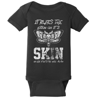 It Rubs Lotion On ItS Skin Else It Gets The Hose Again Baby Bodysuit
