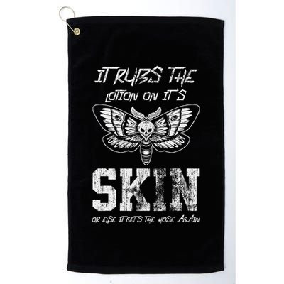 It Rubs Lotion On ItS Skin Else It Gets The Hose Again Golf Towel