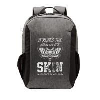 It Rubs Lotion On ItS Skin Else It Gets The Hose Again Vector Backpack