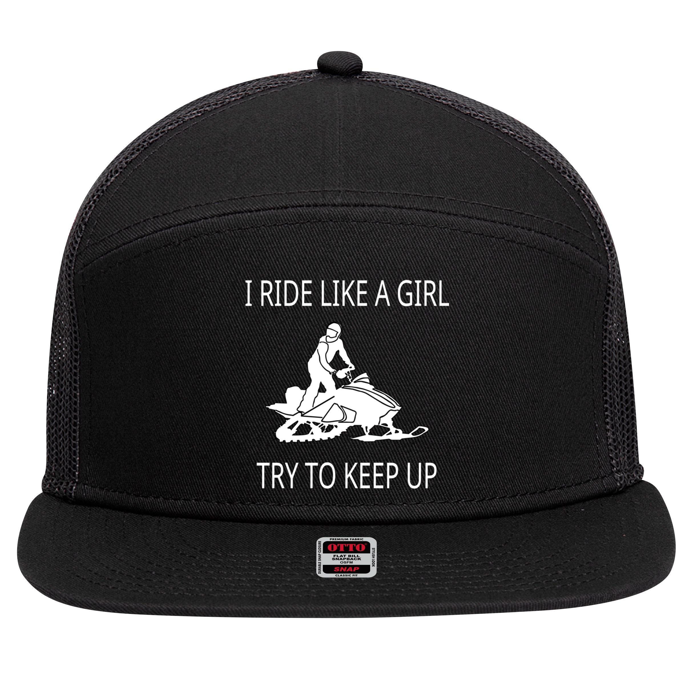 I Ride Like A Girl Try To Keep Up Snowmobile Cute Gift 7 Panel Mesh Trucker Snapback Hat
