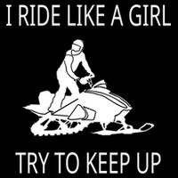 I Ride Like A Girl Try To Keep Up Snowmobile Cute Gift Cooling Performance Crew T-Shirt