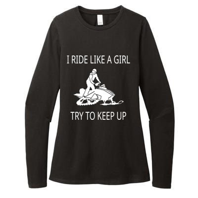 I Ride Like A Girl Try To Keep Up Snowmobile Cute Gift Womens CVC Long Sleeve Shirt