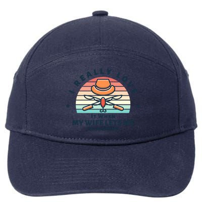 I Really Love It When My Wife Lets Me Go Fishing 7-Panel Snapback Hat