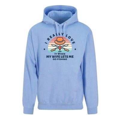 I Really Love It When My Wife Lets Me Go Fishing Unisex Surf Hoodie