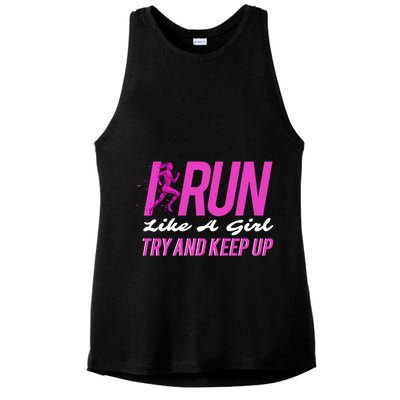 I Run Like Try And Keep Up Outdoor Gift Ladies PosiCharge Tri-Blend Wicking Tank