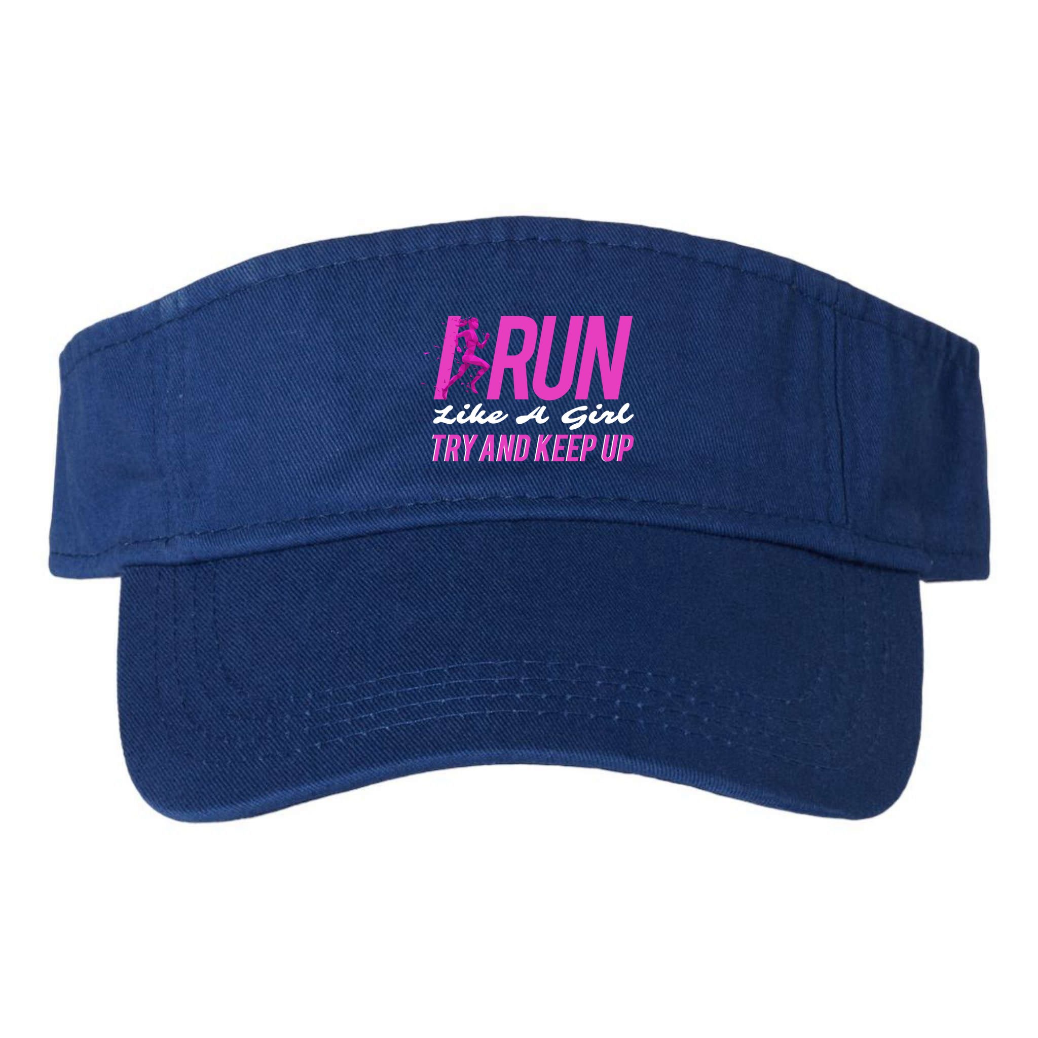 I Run Like Try And Keep Up Outdoor Gift Visor