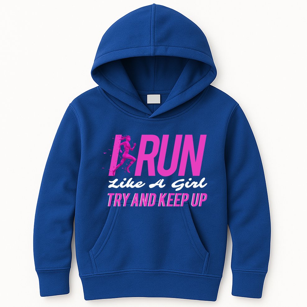 I Run Like Try And Keep Up Outdoor Gift Kids Hoodie
