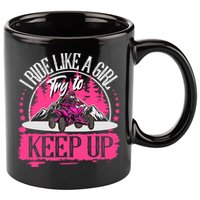 I Ride Like A Girl Try To Keep Up I Quad ATV Offroad Wo 11oz C Handle Ceramic Mug