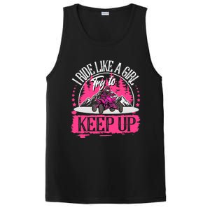 I Ride Like A Girl Try To Keep Up I Quad ATV Offroad Wo PosiCharge Competitor Tank