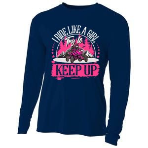 I Ride Like A Girl Try To Keep Up I Quad ATV Offroad Wo Cooling Performance Long Sleeve Crew