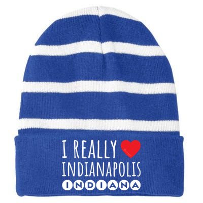 I Really Love (Heart) Indianapolis Indiana Gift Striped Beanie with Solid Band