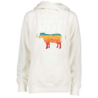 I Rub My Own Meat Cool Gift International Chef's Day Cool Gift Bbq Chef Cook Gif Womens Funnel Neck Pullover Hood