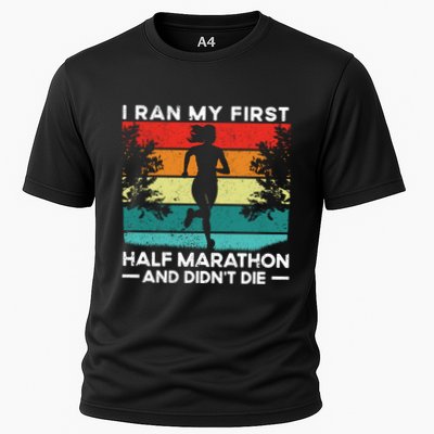 I Ran My First Half Marathon And DidnT Die Funny Running Gift Performance Shirt