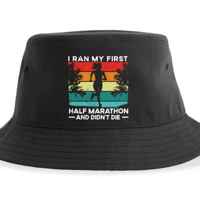 I Ran My First Half Marathon And DidnT Die Funny Running Gift Sustainable Bucket Hat