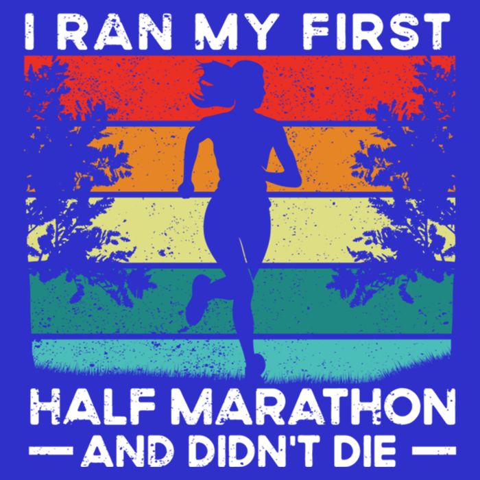 I Ran My First Half Marathon And DidnT Die Funny Running Gift Button