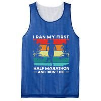 I Ran My First Half Marathon And DidnT Die Funny Running Gift Mesh Reversible Basketball Jersey Tank