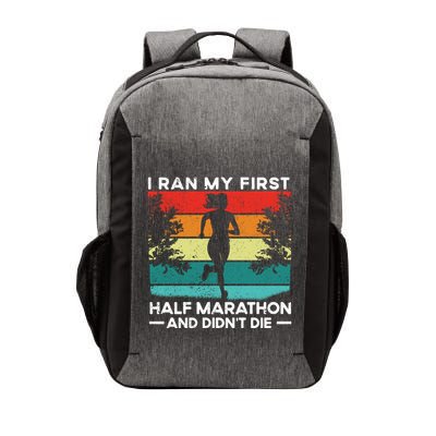 I Ran My First Half Marathon And DidnT Die Funny Running Gift Vector Backpack