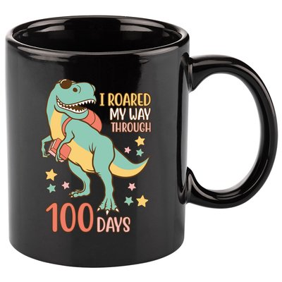 I Roared My Way Through 100 Days Dinosaur 11oz C Handle Ceramic Mug