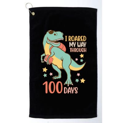 I Roared My Way Through 100 Days Dinosaur Platinum Collection Golf Towel