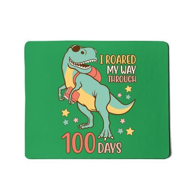 I Roared My Way Through 100 Days Dinosaur Mousepad