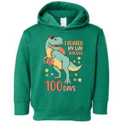 I Roared My Way Through 100 Days Dinosaur Toddler Hoodie