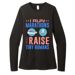 I Run Marathons And Raise Tiny Hu Funny Mom Runner Gift Womens CVC Long Sleeve Shirt