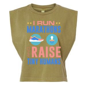 I Run Marathons And Raise Tiny Hu Funny Mom Runner Gift Garment-Dyed Women's Muscle Tee