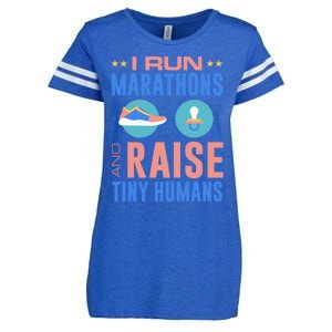 I Run Marathons And Raise Tiny Hu Funny Mom Runner Gift Enza Ladies Jersey Football T-Shirt