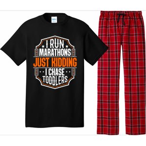 I Run Marathons Just Ding Chase Funny Mom Gift Pajama Set