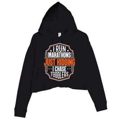 I Run Marathons Just Ding Chase Funny Mom Gift Crop Fleece Hoodie