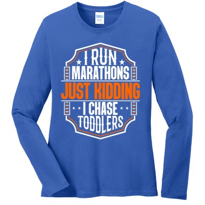 I Run Marathons Just Ding Chase Funny Mom Gift Ladies Long Sleeve Shirt