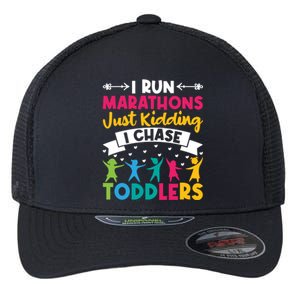 I Run Marathons Just Ding Chase Teacher Mom Gift Flexfit Unipanel Trucker Cap