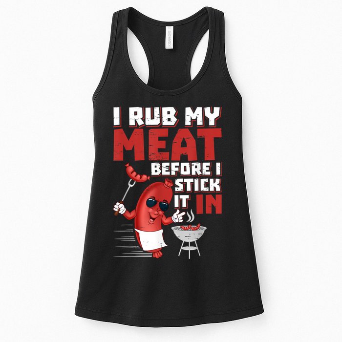 I Rub My Meat Before I Stick It In Design Summer BBQ Theme Womens Tank Top