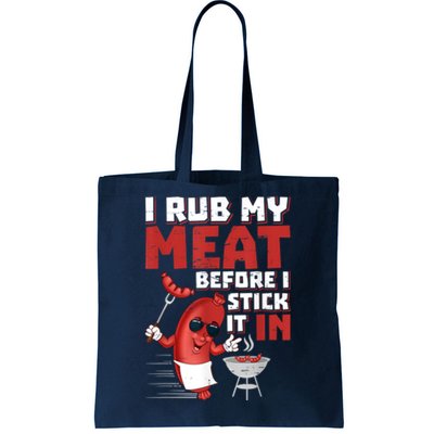 I Rub My Meat Before I Stick It In Design Summer BBQ Theme Tote Bag