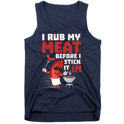 I Rub My Meat Before I Stick It In Design Summer BBQ Theme Tank Top