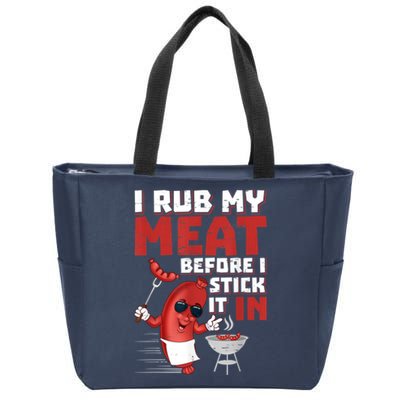 I Rub My Meat Before I Stick It In Design Summer BBQ Theme Zip Tote Bag